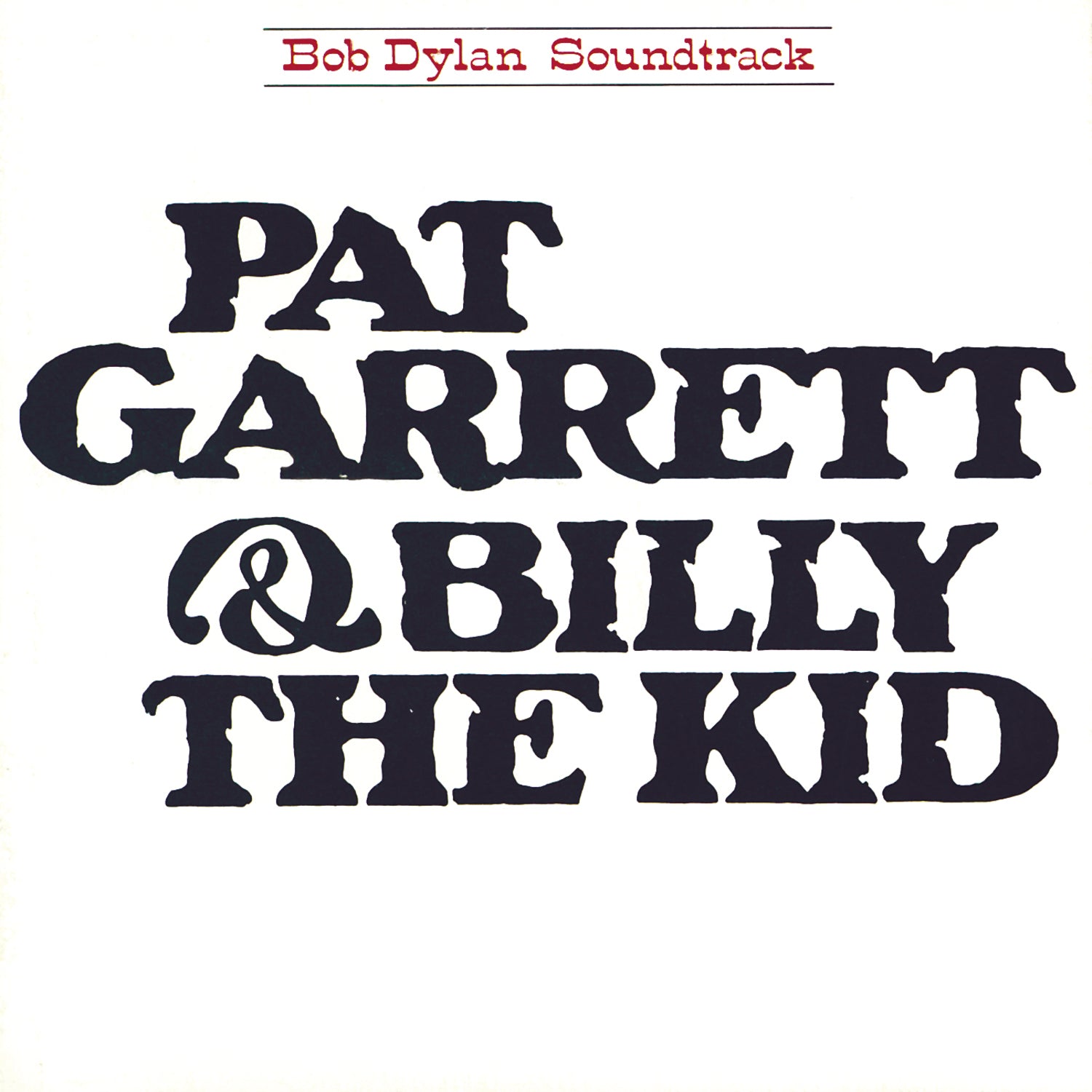 Pat Garrett and Billy the Kid