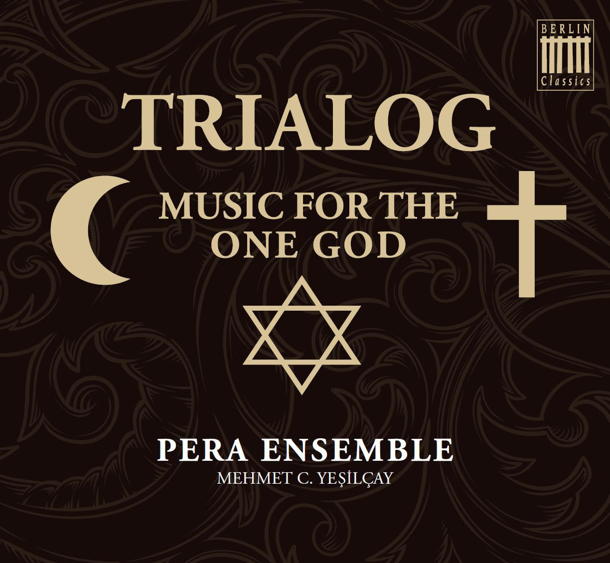 Trialog: Music for the One God