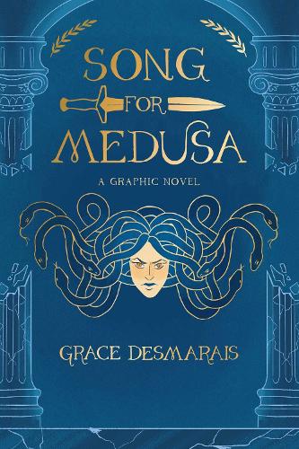 Song for Medusa