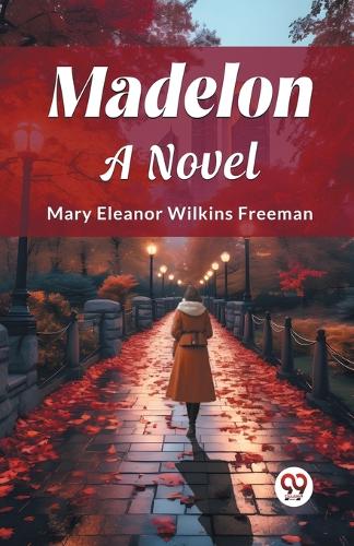 MadelonA Novel (Edition2024)