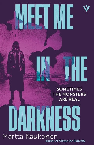 Meet Me in the Darkness