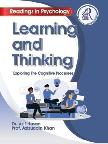 Learning And Thinking Exploring: The Cognitive Processes