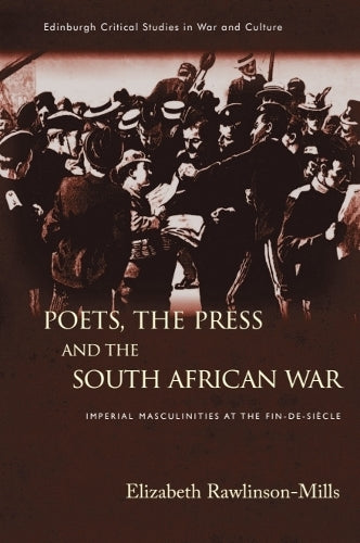 Poets, the Press and the South African War