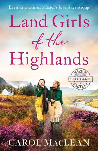 Land Girls of the Highlands