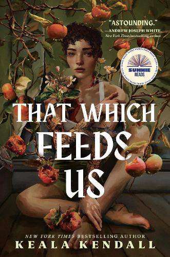 That Which Feeds Us: A Sunnie Reads Select
