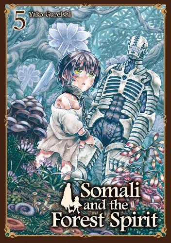 Somali and the Forest Spirit Vol. 5