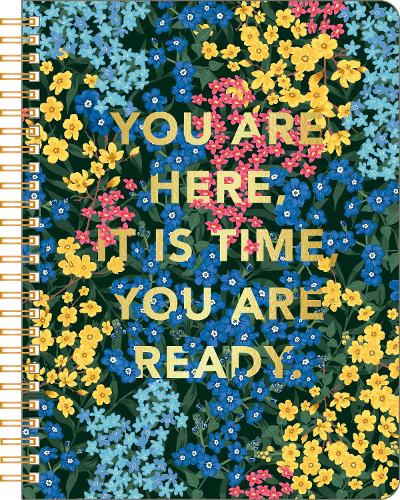 Spiral Ntbk - You are Here, It Is Time, You Are Ready
