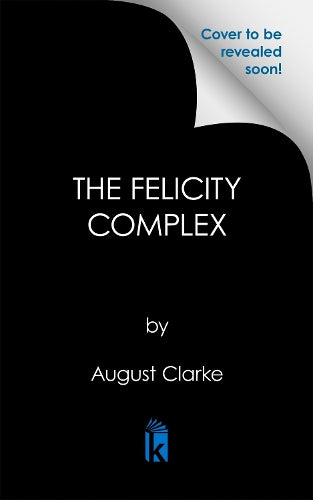 The Felicity Complex