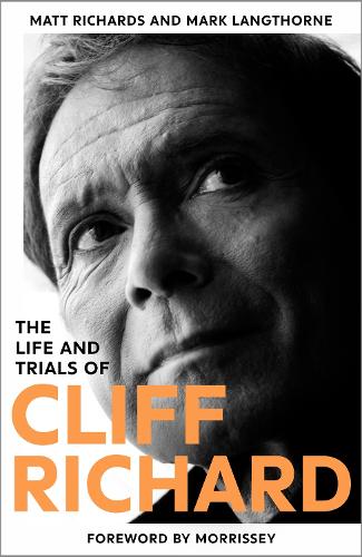 The Life and Trials of Cliff Richard