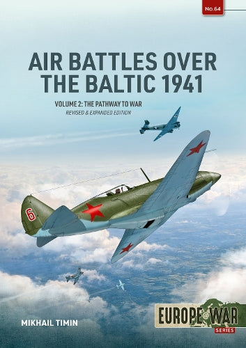 Air Battles over the Baltic 1941 Volume 2