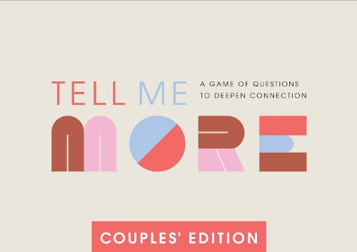 Tell Me More - Couples Edition