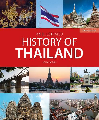 An Illustrated History of Thailand