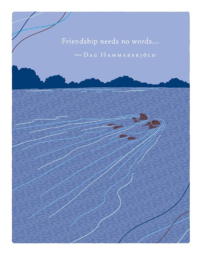 Positively Green Greeting Cards: Friendship - "Friendship needs no words…" - Dag Hammarskjöld (Pack of 6)