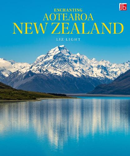 Enchanting Aotearoa New Zealand