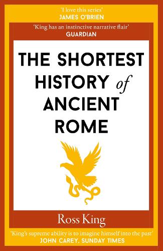 The Shortest History of Ancient Rome