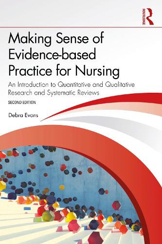 Making Sense of Evidence-based Practice for Nursing
