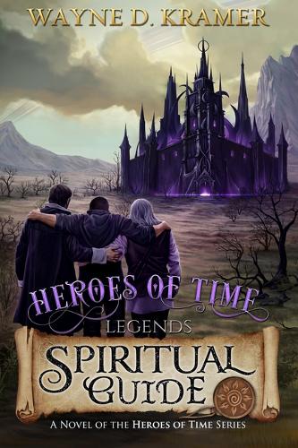 Heroes of Time Legends: Spiritual Guide