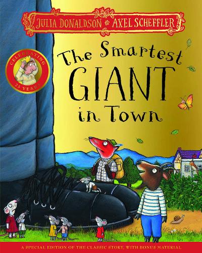 The Smartest Giant in Town 25th Anniversary Edition