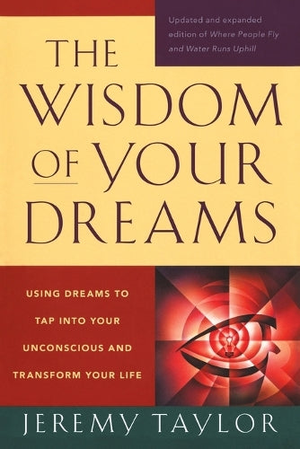 The Wisdom of Your Dreams
