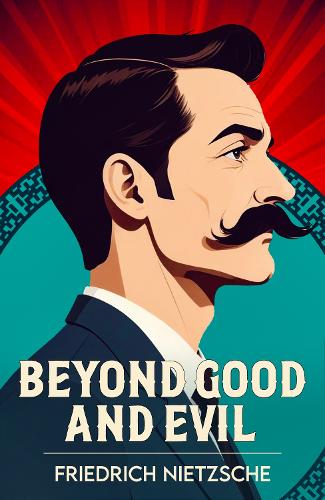 Beyond Good and Evil