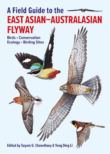 A Field Guide to the East Asian-Australasian Flyway