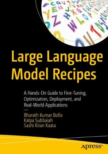 Large Language Model Recipes