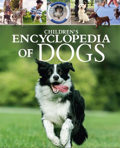 Children's Encyclopedia of Dogs