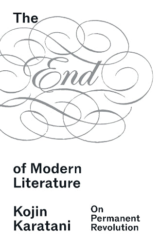 The End of Modern Literature