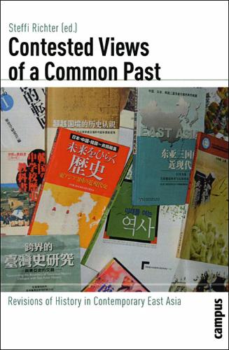 Contested Views of a Common Past