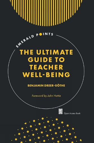 The Ultimate Guide to Teacher Well-Being