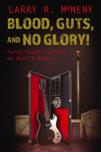 Blood, Guts, and No Glory!