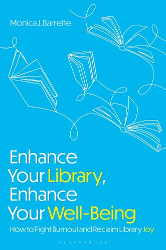 Enhance Your Library, Enhance Your Well-Being
