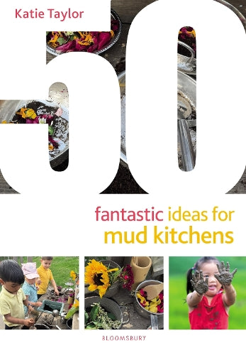50 Fantastic Ideas for Mud Kitchens