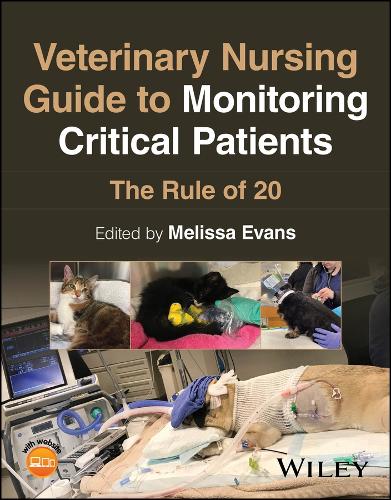 Veterinary Nursing Guide to Monitoring Critical Patients
