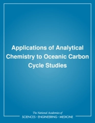 Applications of Analytical Chemistry to Oceanic Carbon Cycle Studies