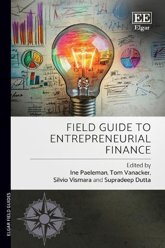 Field Guide to Entrepreneurial Finance