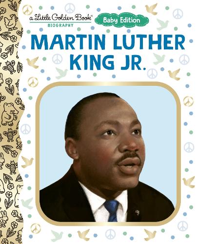 Martin Luther King Jr.: Baby Edition
