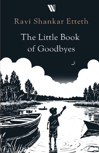 The Little Book of Goodbyes