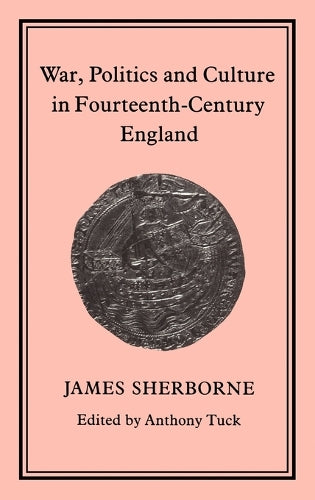 War, Politics and Culture in 14th-Century England