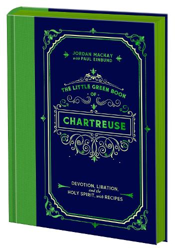 The Little Green Book of Chartreuse