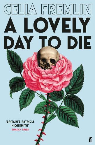A Lovely Day to Die