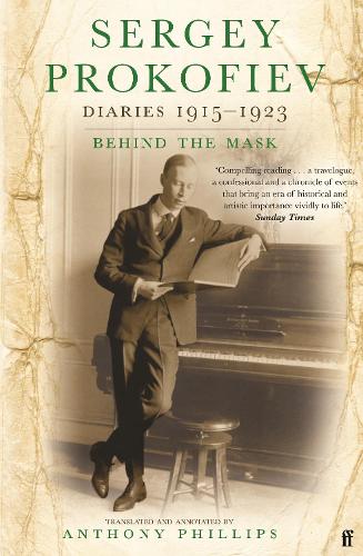 Sergey Prokofiev: Diaries 1915-1923