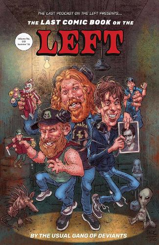 LPOTL: The Last Comic Book on the Left Vol. 1 - Hardcover
