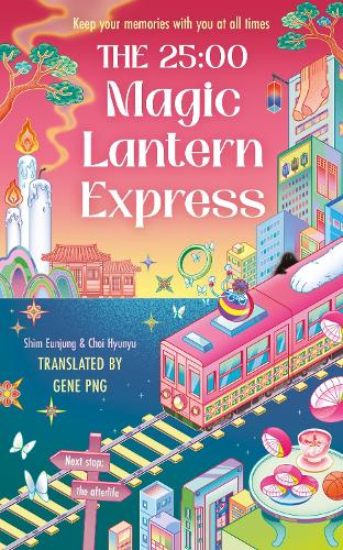 The 25:00 Magic Lantern Express