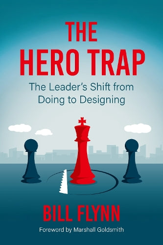 The Hero Trap