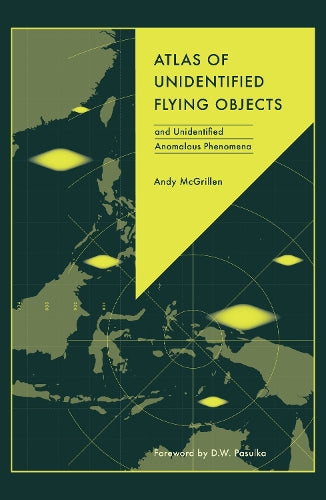 Atlas of Unidentified Flying Objects