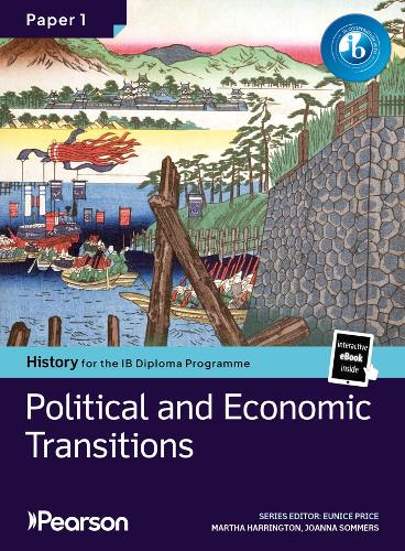 Pearson History for the IB Diploma Programme Paper 1 Political and Economic Transitions bundle