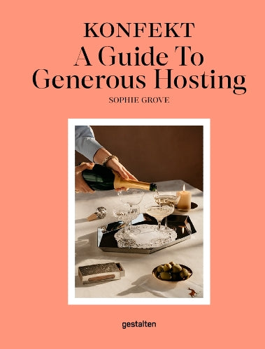 The KONFEKT A Guide To Generous Hosting