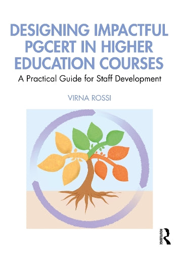 Designing Impactful PGCert in Higher Education Courses