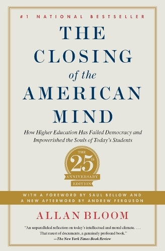 The Closing of the American Mind